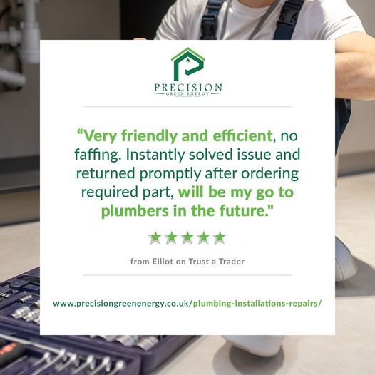 Customer review of Precision Green Energy's plumbing service