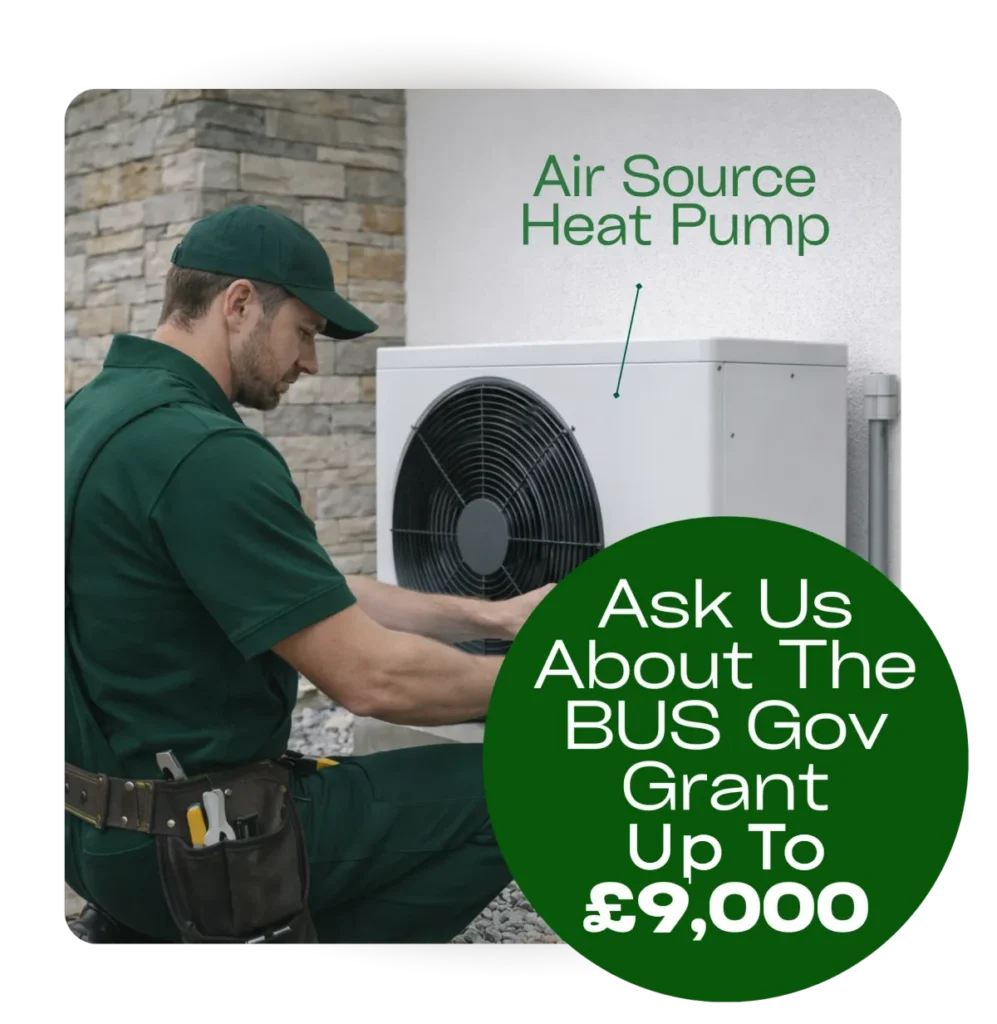 Air source heat pump installer - ask us about the BUS Gov Grant, up to £9,000